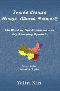 bokomslag Inside China's House Church Nework