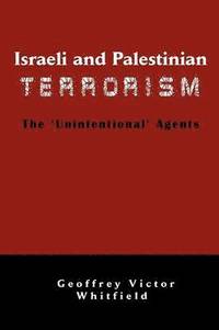 bokomslag Israeli And Palestinian Terrorism