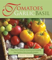 bokomslag Tomatoes Garlic Basil