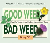 bokomslag Good Weed Bad Weed