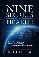 bokomslag Nine Secrets of Health
