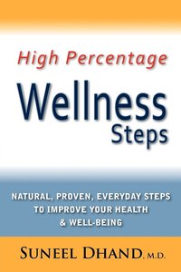 bokomslag High Percentage Wellness Steps