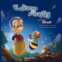 bokomslag Edison the Firefly and His Buddy Bell (Multilingual Edition)