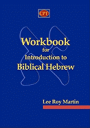 bokomslag Workbook for Introduction to Biblical Hebrew