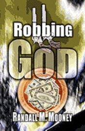 bokomslag Robbing God