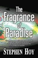 bokomslag The Fragrance of Paradise