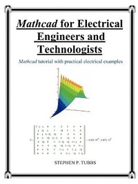 bokomslag MathCAD for Electrical Engineers and Technologists