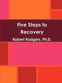 bokomslag Five Steps to Recovery