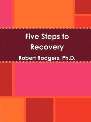 bokomslag Five Steps to Recovery