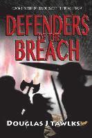 Defenders of the Breach 1