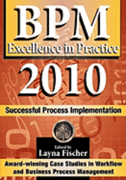 bokomslag BPM Excellence in Practice 2010: Successful Process Implementation