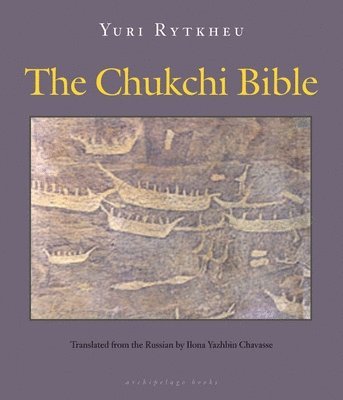 The Chukchi Bible 1