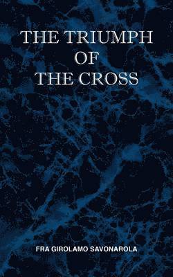 The Triumph of the Cross 1