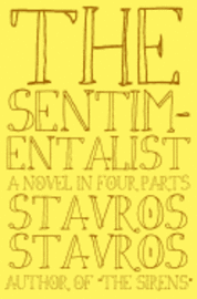 Stavros Stavros - The Sentimentalist, Häftad
