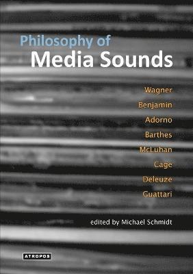 Philosophy of Media Sounds 1