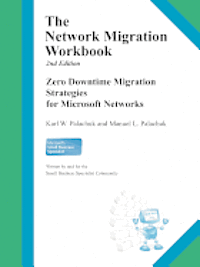 bokomslag The Network Migration Workbook