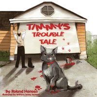 bokomslag Timmy's Trouble Tale
