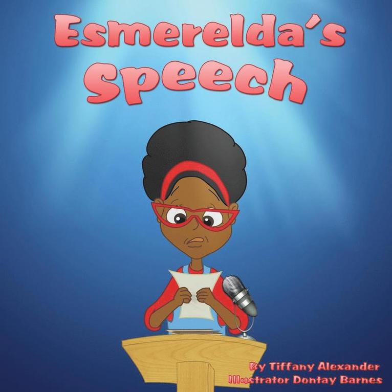 Esmerelda's Speech 1