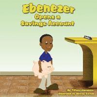 Ebenezer Opens a Savings Account 1