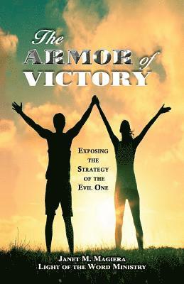 Janet M Magiera - Armor of Victory, Häftad