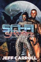 Sci-Fi Streetz: The Book of Hip Hop Sci-fi stories 1