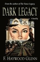 Dark Legacy 1