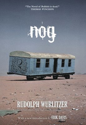Rudolph Wurlitzer - Nog, Häftad