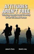 James E Parco, David A Levy - Attitudes Aren't Free, Inbunden