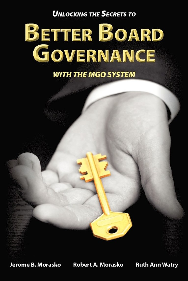 Unlocking the Secrets to Better Board Governance with The MGO System 1