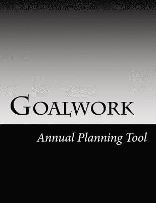 bokomslag Goalwork: Annual Planning Tool