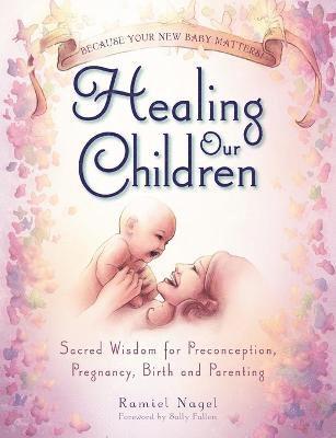 Healing Our Children 1