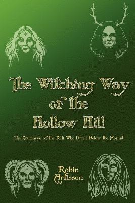 Witching Way of the Hollow Hill 1