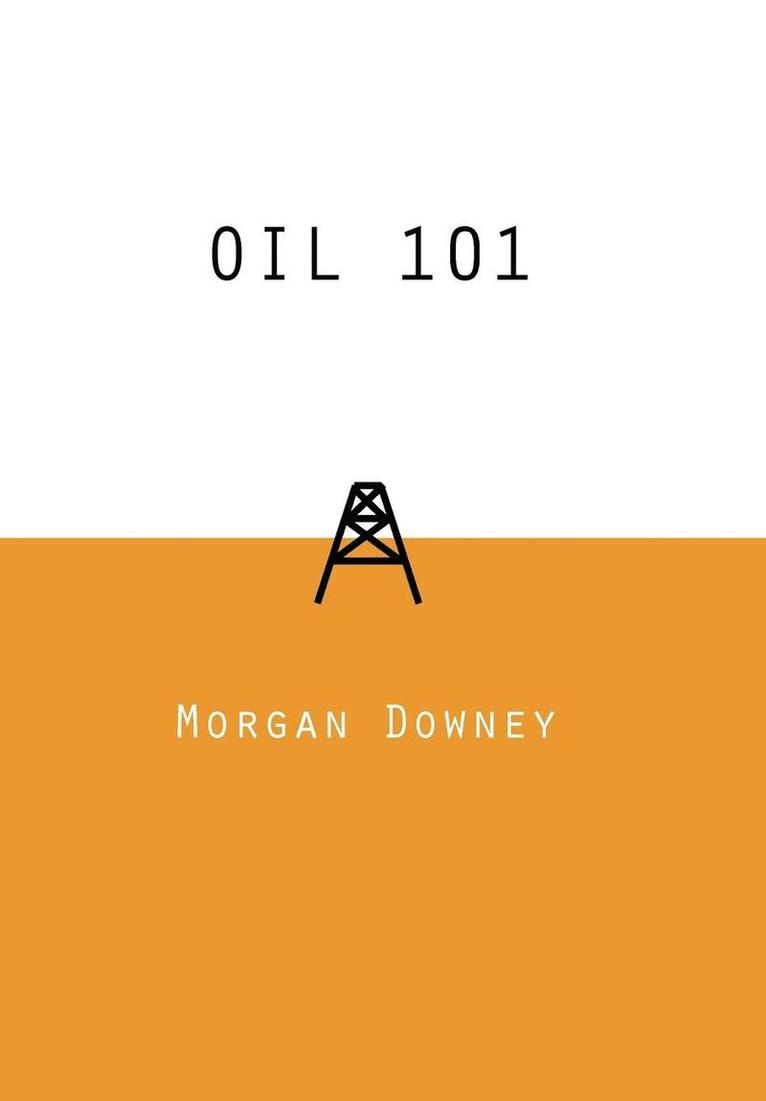 Oil 101 1