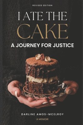 I Ate the Cake 1