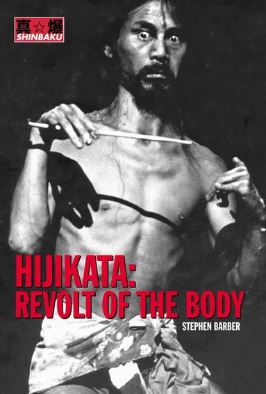 Stephen Barber - Hijikata, Häftad