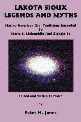 Lakota Sioux Legends and Myths 1