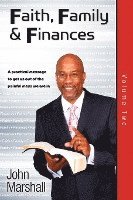 Faith, Family& Finances-Volume Two
