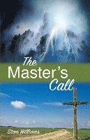 Steve Williams - The Master's Call, Häftad