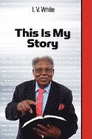 This Is My Story