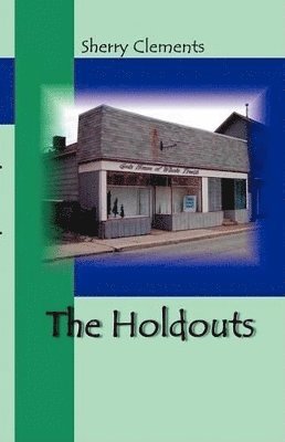 bokomslag Holdouts