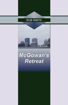 McGowan's Retreat 1