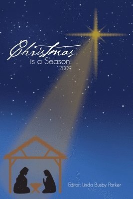 Christmas is a Season!: 2009 1