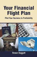 bokomslag Your Financial Flight Plan: Pilot Your Business to Profitability