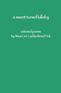 bokomslag A sweet toned lullaby