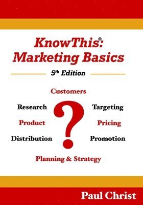 bokomslag KnowThis: Marketing Basics, 5th Edition