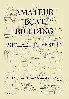 Michael P. Verney - Amateur Boat Building, Häftad. Tillgänglighet: Lägg i varukorg