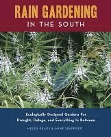 bokomslag Rain Gardening in the South