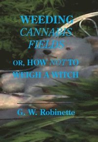 bokomslag Weeding Cannabis Fields