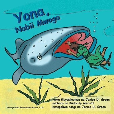 Janice D Green - Yona, Nabii Mwoga, Häftad