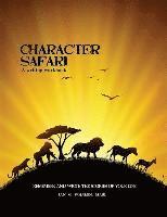 Character Safari: Remember and Write the Stories of Your Life 1